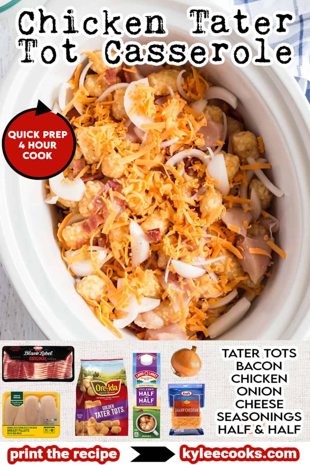 chicken tater tot casserole with ingredient images overlaid and ingredients listed in text.