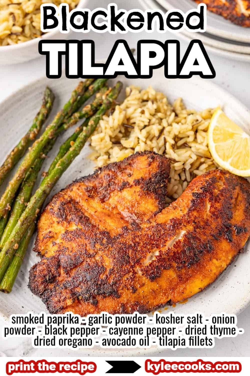 Blackened tilapia with rice, asparagus, and lemon on a plate. Text on the image lists ingredients and says 'Blackened TILAPIA'.
