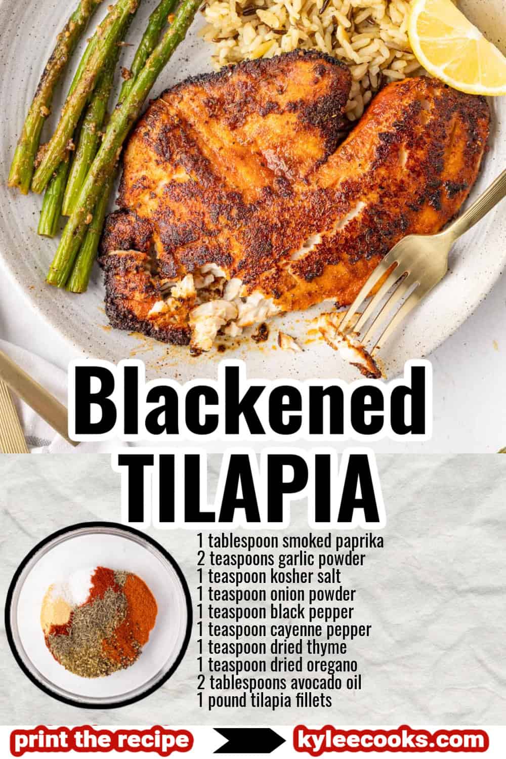 Plate of blackened tilapia with rice and asparagus, with a fork breaking the fish. Text on the image lists ingredients and says 'Blackened TILAPIA'.