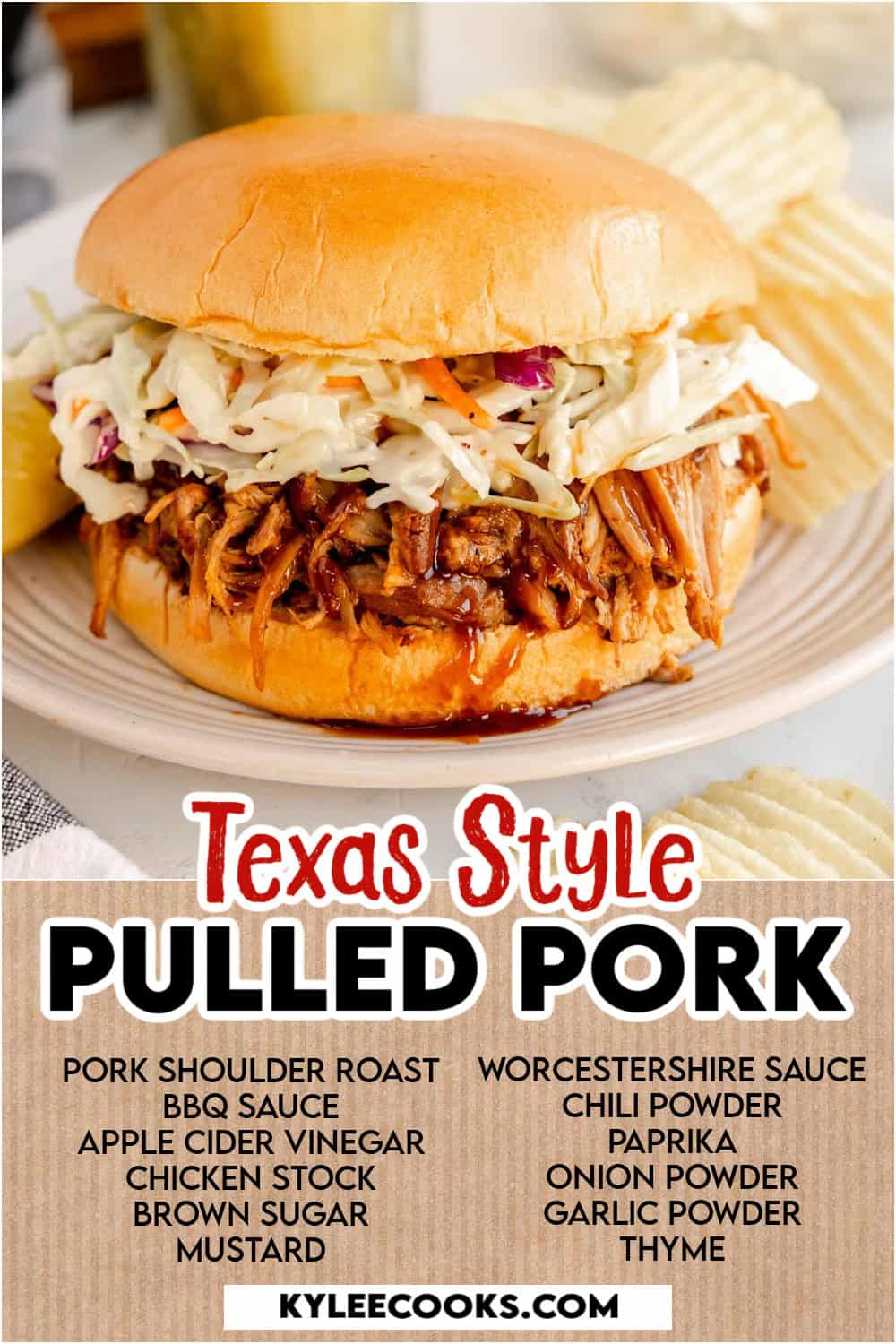 A sandwich with pulled pork and coleslaw on a bun is placed on a wooden board with potato chips on the side. Ingredients for Texas-style pulled pork are listed below.
