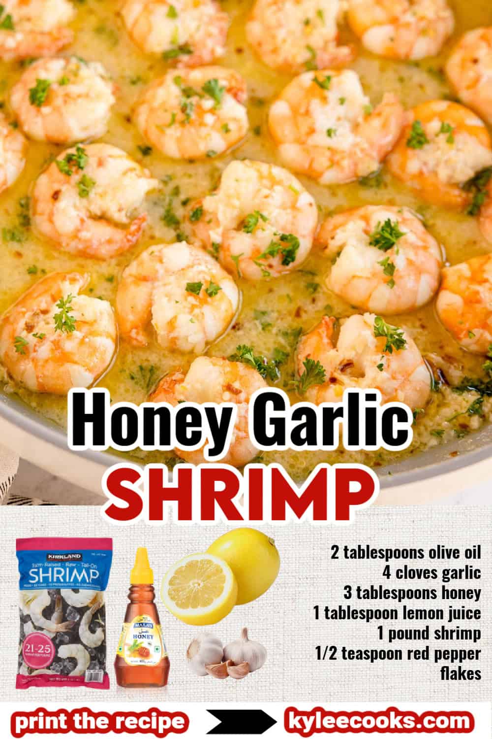 Cooked shrimp in sauce with garlic and parsley. Ingredient list and product images appear below. Text on the image says 'Honey Garlic SHRIMP' and lists ingredients.