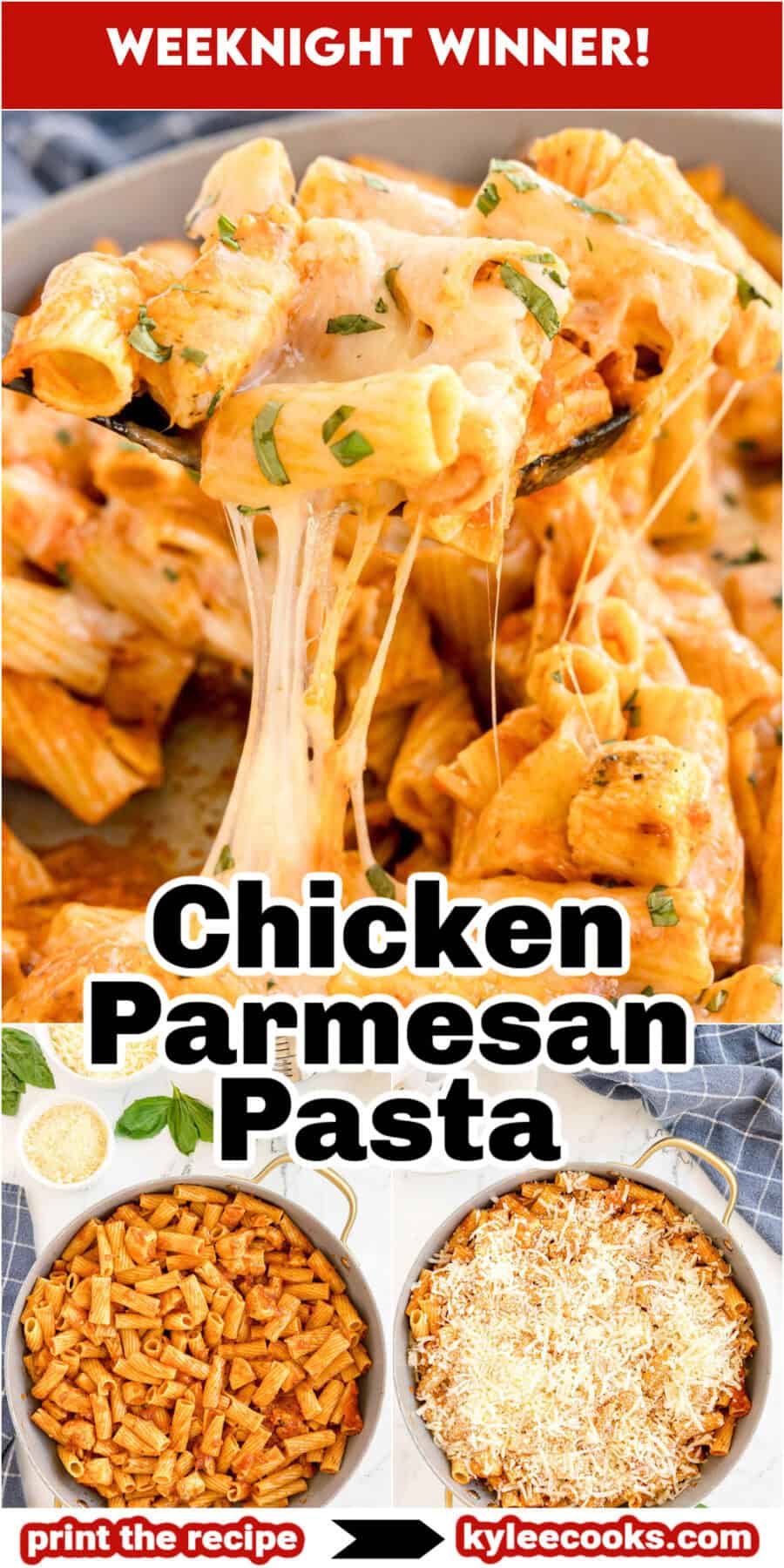 A spoonful of rigatoni with chicken, marinara sauce, and melted cheese being lifted from the pan, with smaller images of pasta before and after adding cheese. Text on the image says 'Chicken Parmesan Pasta'.