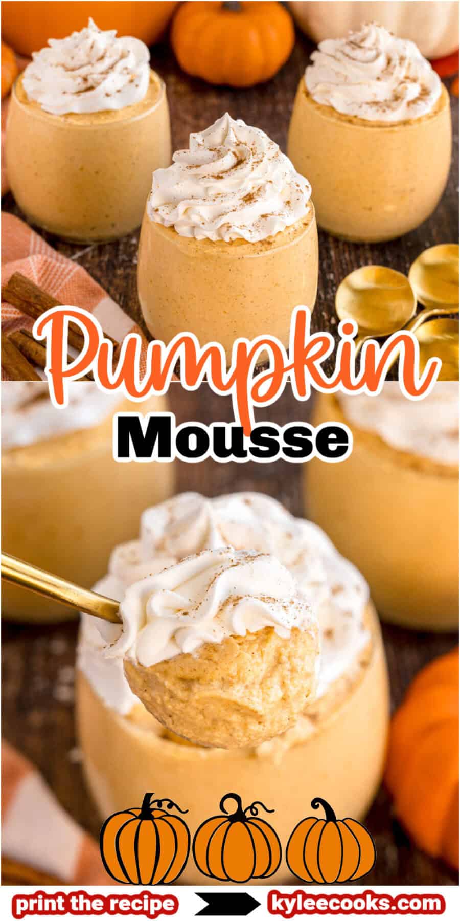 Glasses of pumpkin mousse topped with whipped cream, with a close-up of a spoonful of mousse. Text on the image says 'Pumpkin Mousse'.