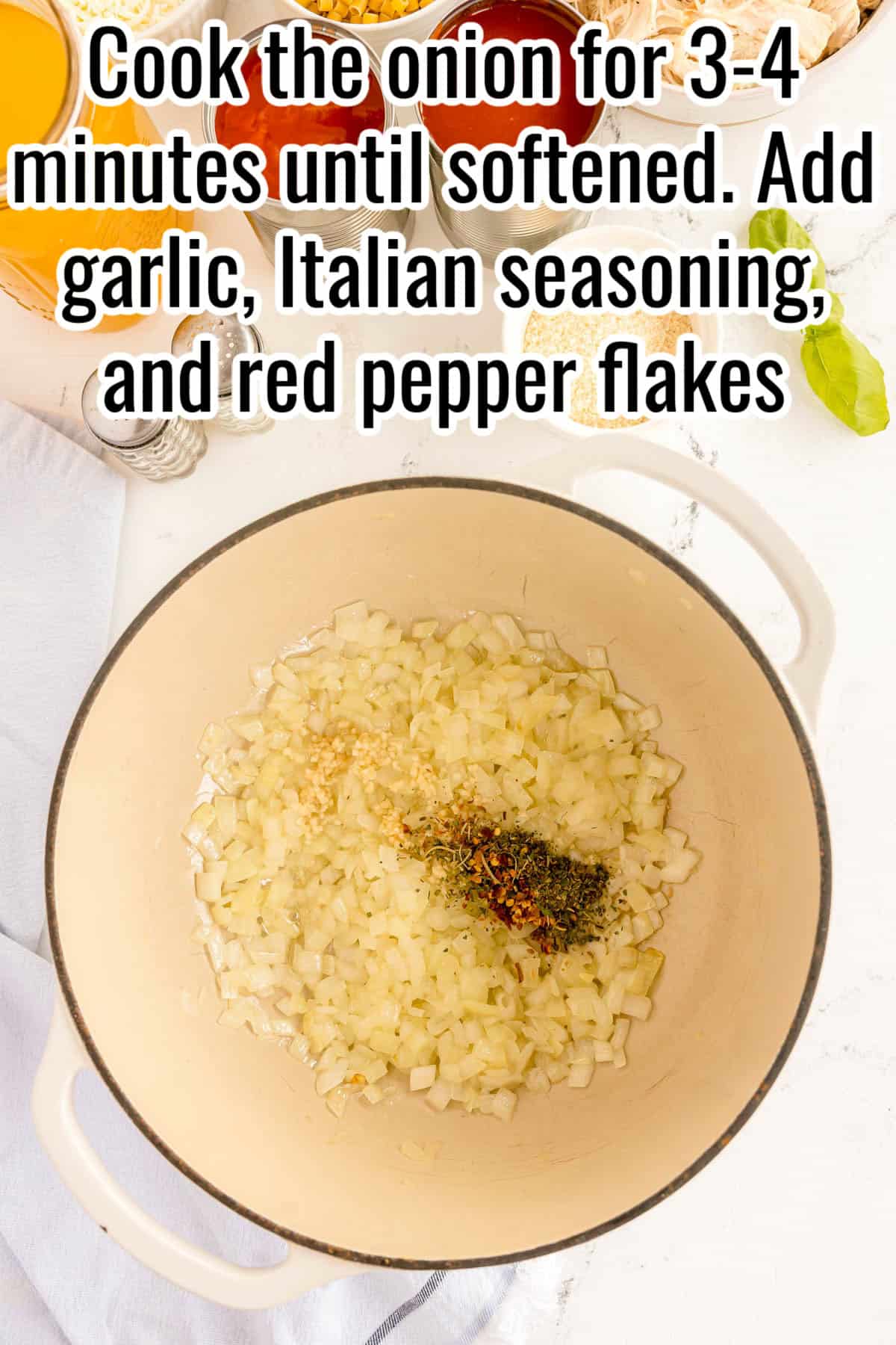 Diced onions cooking in a pot with garlic, Italian seasoning, and red pepper flakes. Text on the image says 'Cook the onion for 3–4 minutes until softened. Add garlic, Italian seasoning, and red pepper flakes'.